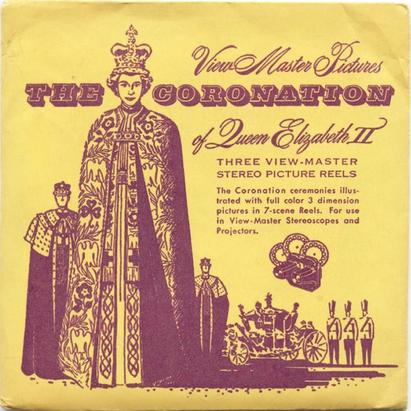 The Coronation of Queen Elizabeth - View-Master 3 Reel Packet - vintage - S2 Fashion