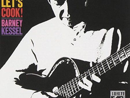 BARNEY KESSEL - LET S COOK Discount