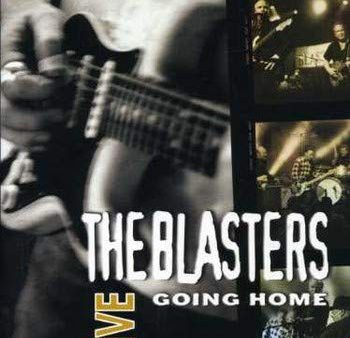 THE BLASTERS: GOING HOME - LIVE Online Hot Sale