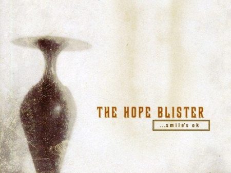 HOPE BLISTER - ...SMILES OK Hot on Sale